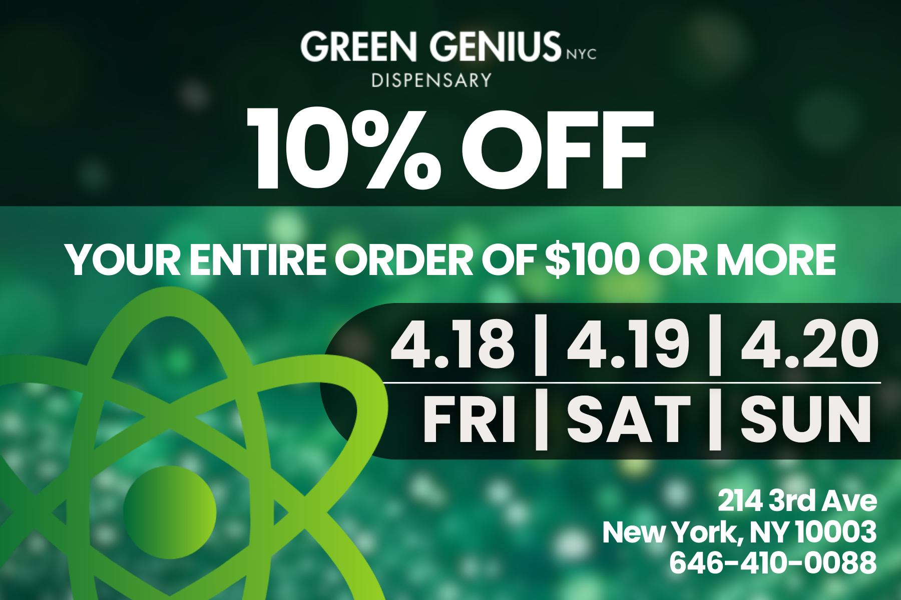 4/20 pop-up - 10% entire order over $100 4/18-4/20